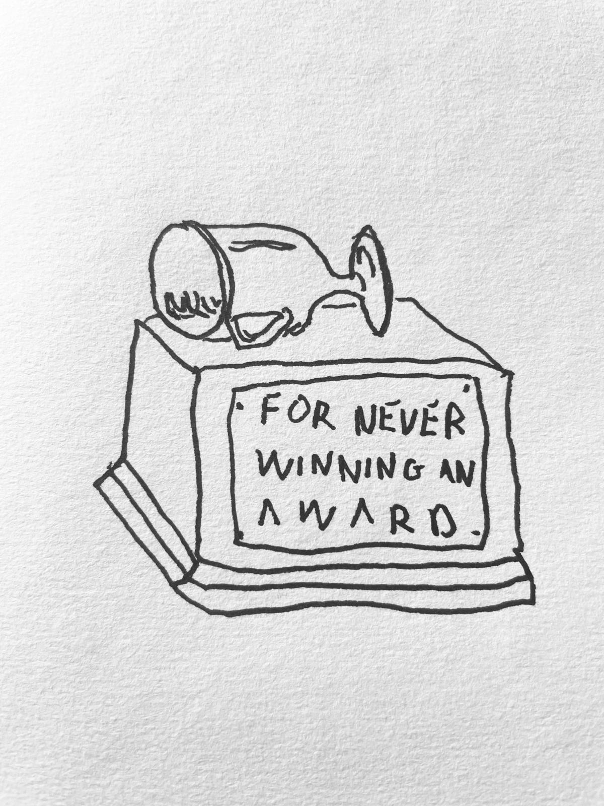 "For Never Winning an Award" by Seldon Yuan